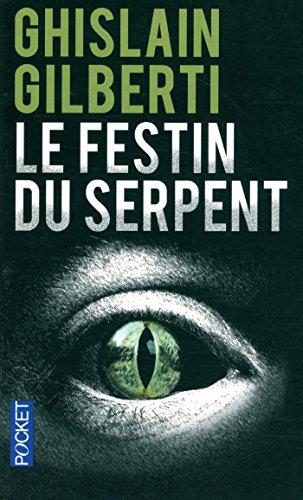 Le festin du serpent