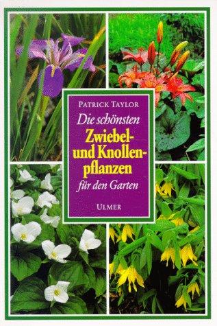 Die schönsten Zwiebel- und Knollenpflanzen für den Garten