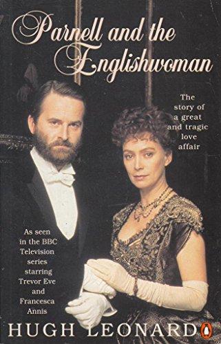 Parnell and the Englishwoman: A Love Story