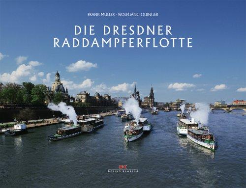 Die Dresdner Raddampferflotte