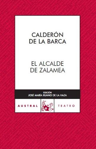 El alcalde de Zalamea (Clásica)