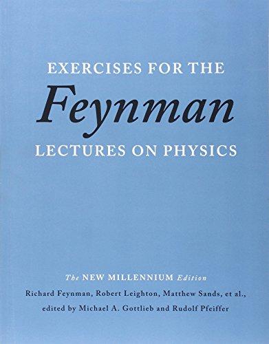 Exercises for the Feynman Lectures on Physics