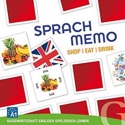 Sprachmemo Englisch. Shop/Eat/Drink (Spiel): Basiswortschatz Englisch spielerisch lernen / Sprachspiel