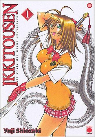 Ikkitousen : la geste des preux chevaliers. Vol. 1