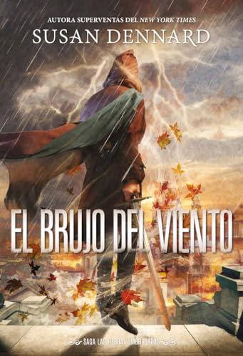 El brujo del viento (Las tierras embrujadas)