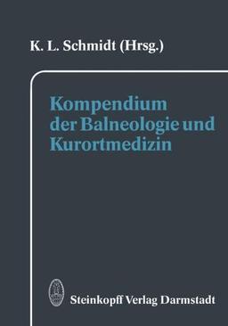 Kompendium der Balneologie und Kurortmedizin