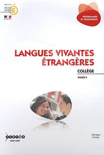 Langues vivantes étrangères : collège, palier 2