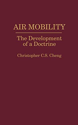 Air Mobility: The Development of a Doctrine