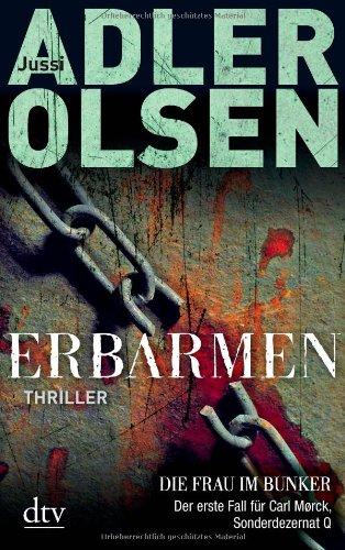 Erbarmen: Der erste Fall für Carl Mørck, Sonderdezernat Q Thriller