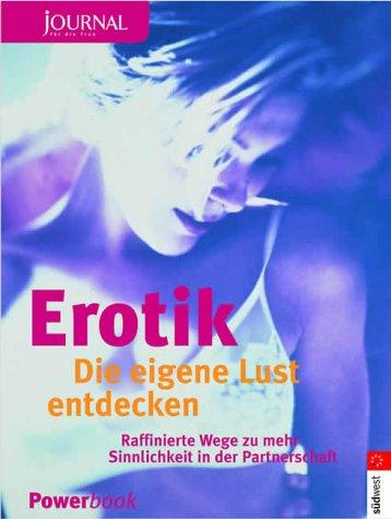 Erotik, Die eigene Lust entdecken