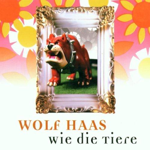 Wie die Tiere, 2 Audio-CDs