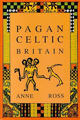 Pagan Celtic Britain: Studies in Iconography and Tradition (Biography & Memoirs)