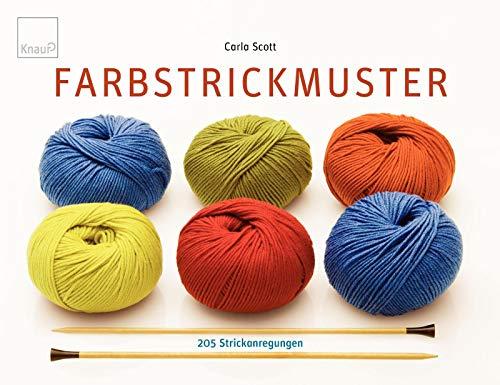 Farbstrickmuster: 205 Strickanregungen