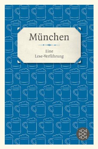 München: Eine Lese-Verführung