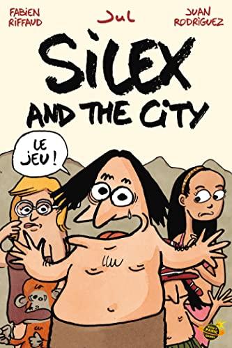 Silex and the city : le jeu !