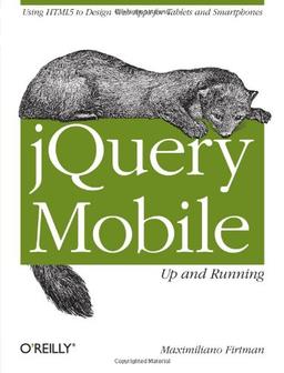 jQuery Mobile: Up and Running