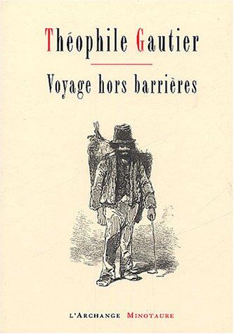 Voyage hors barrières