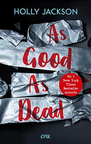 As Good as Dead: Endlich auf Deutsch lieferbar – ein Muss für Krimifans! (A Good Girl's Guide to Murder, Band 3)