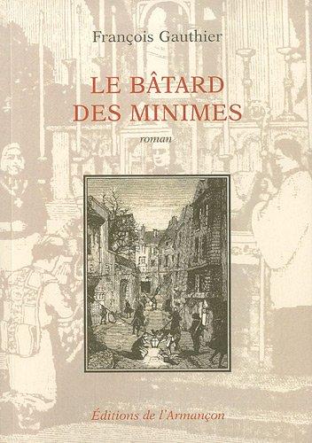 Le bâtard des minimes