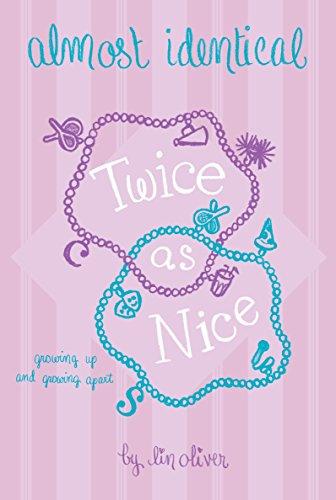 Twice As Nice #4 (Almost Identical, Band 4)