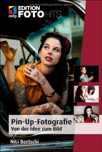 Pin-Up-Fotografie (Edition FotoHits)