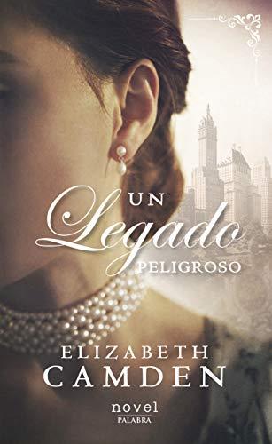 Un legado peligroso (Novel)