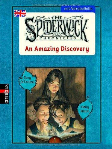 The Spiderwick Chronicles. An Amazing Discovery: Mit Vokabelhilfe