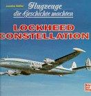 Flugzeuge die Geschichte machten, Lockheed Constellation