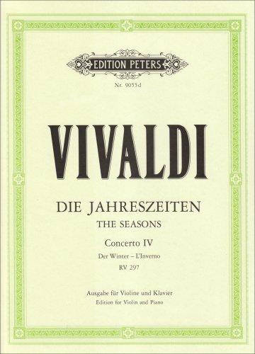 Die vier Jahreszeiten: Konzert für Violine, Streicher und Basso continuo f-Moll op. 8 Nr. 4 RV 297 "Der Winter": Ausgabe für Violine und Klavier