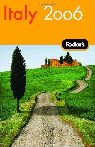 Fodor's Italy 2006 (Travel Guide)