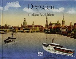 Dresden in alten Ansichten