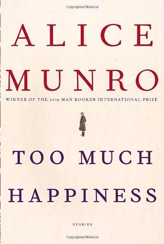 Too Much Happiness: Stories