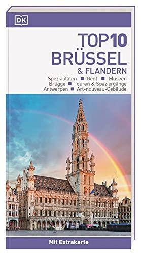 Top 10 Reiseführer Brüssel & Flandern: mit Extra-Karte zum Herausnehmen