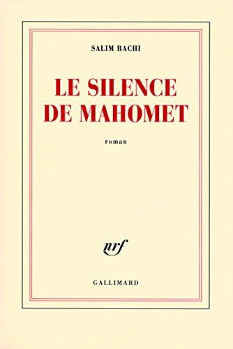 Le silence de Mahomet