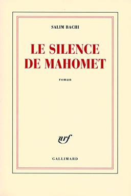 Le silence de Mahomet