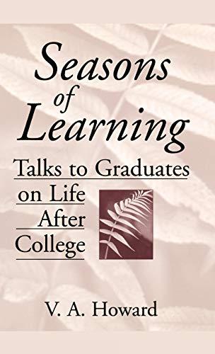 Seasons of Learning: Talks to Graduates on Life After College