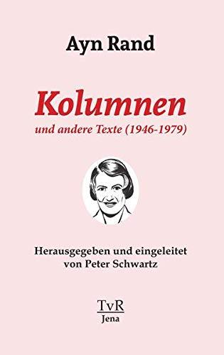 Kolumnen und andere Texte (1946-1979)