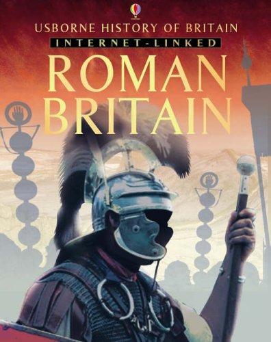 Brocklehurst, R: Roman Britain: With Internet Links (History of Britain)