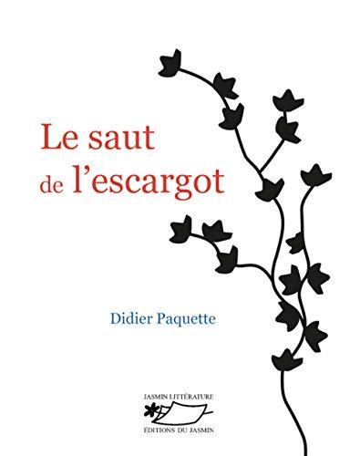 Le saut de l'escargot