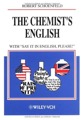 The Chemist's English: with "Say It in English, Please!"