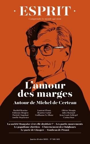 Esprit, n° 481-482. L'amour des marges : autour de Michel de Certeau