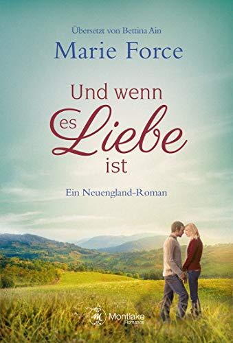 Und wenn es Liebe ist (Neuengland, Band 4)