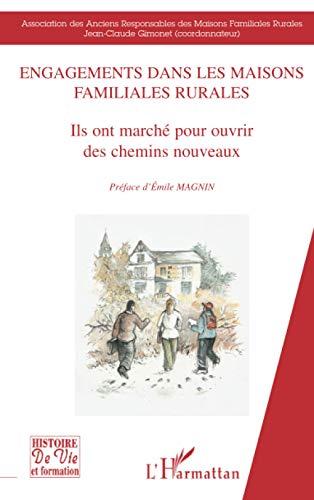 Engagements dans les maisons familiales rurales : ils ont marché pour ouvrir des chemins nouveaux