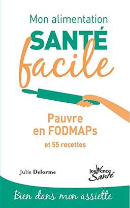 Pauvre en fodmaps : et 53 recettes