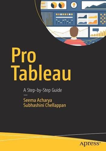 Pro Tableau: A Step-by-Step Guide