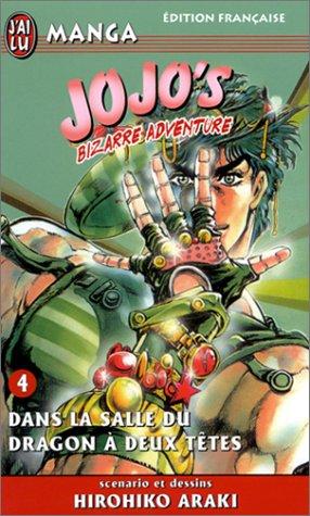 Jojo's bizarre adventure. Vol. 4. Dans la salle du dragon à deux têtes