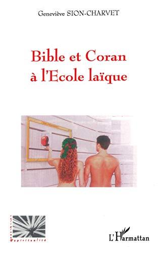 Bible et Coran à l'école laïque