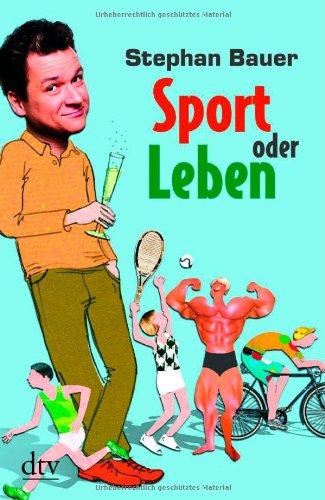 Sport oder Leben