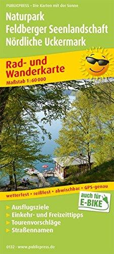 Naturpark Feldberger Seenlandschaft - Nördliche Uckermark: Rad- und Wanderkarte mit Ausflugszielen, Einkehr- & Freizeittipps, Straßennamen. 1:60000 (Rad- und Wanderkarte/RuWK)