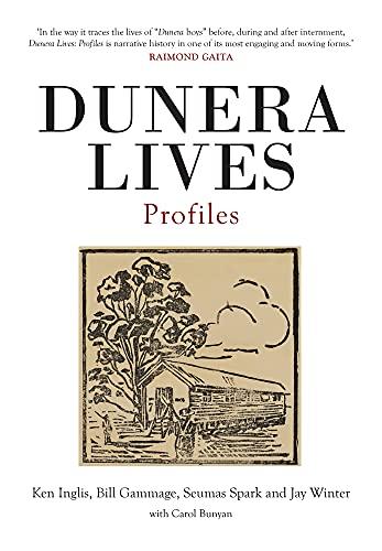 Dunera Lives: Profiles (Australian History, Band 2)